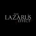 Win Passes to an Advance Screening of THE LAZARUS EFFECT in Miami, Florida!