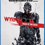 Wyrmwood: Road of the Dead – Blu-Ray Review