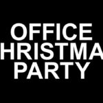 Advance Screening of OFFICE CHRISTMAS PARTY in South Miami!