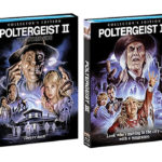 Poltergeist II/ Poltergeist III (Collector’s Edition): Blu-Ray Review
