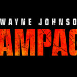 Advance Screening of RAMPAGE in Miami!
