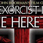 Exorcist II: The Heretic (Collector’s Edition) Blu-Ray Review