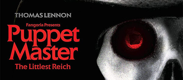 Puppet Master: The Littlest Reich movie review (2018)