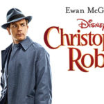 Christopher Robin: Blu-Ray Review
