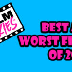 The Film Junkies Best and Worst Films of 2018!