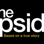 Advance Screening of THE UPSIDE in Miami!