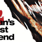 Man’s Best Friend: Blu-Ray Review