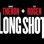 Advance Screening of LONG SHOT in Miami!