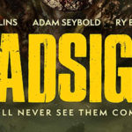Deadsight: DVD Review