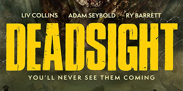 Deadsight: DVD Review