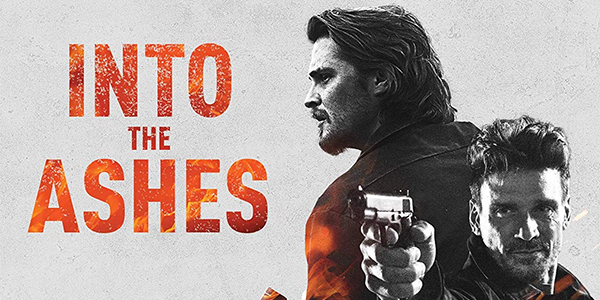 Into the Ashes: Blu-Ray Review