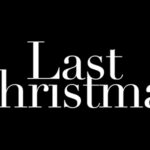 Advance Screening of LAST CHRISTMAS in South Miami!