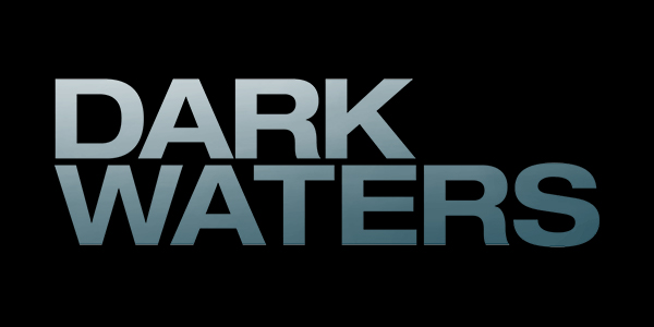 Advance Screening of DARK WATERS in Miami!