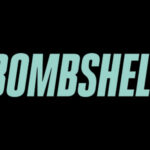 Advance Screening of BOMBSHELL in South Miami!