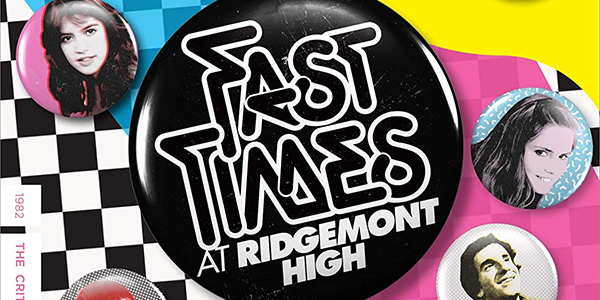 Fast Times at Ridgemont High (Criterion Collection): Blu-Ray Review