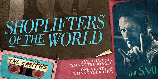 Shoplifters of the World: Blu-Ray Review