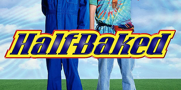 Half Baked: Blu-Ray Review