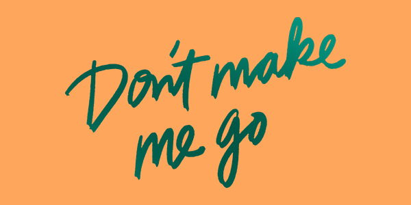 Virtual Advance Screening of DON’T MAKE ME GO!