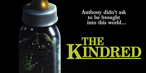 The Kindred (Special Edition): Blu-Ray Review