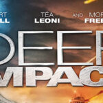 Deep Impact: 4K UHD Review