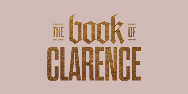 Advance Screening of THE BOOK OF CLARENCE in Miami!